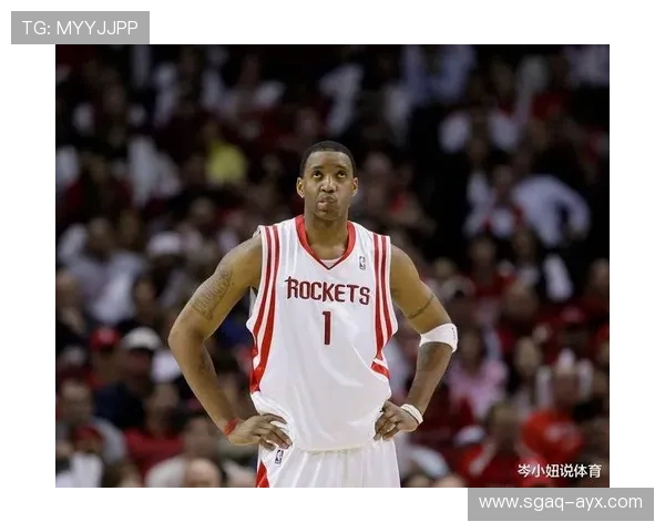 麦迪火箭岁月回望：孤胆英雄的红色记忆